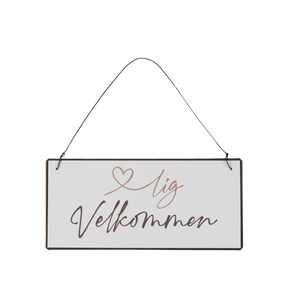 Ib Laursen metalskilt med teksten Hjertelig Velkommen